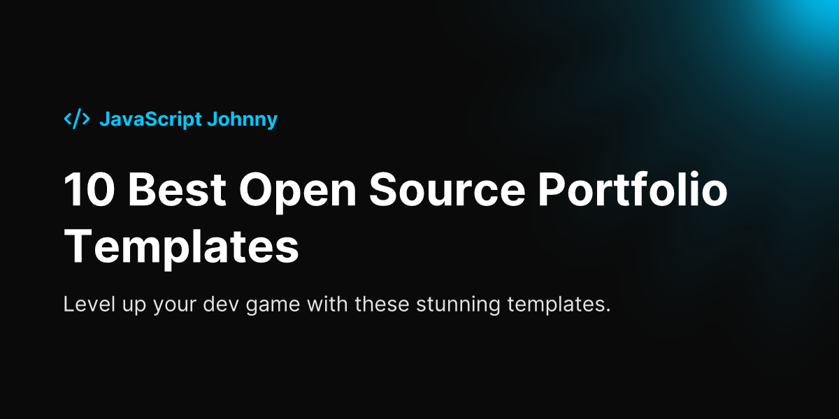 10 Best Open Source Portfolio Templates | JavaScript Johnny
